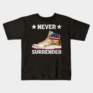 Trump Sneakers Never Surrender Kids T-Shirt